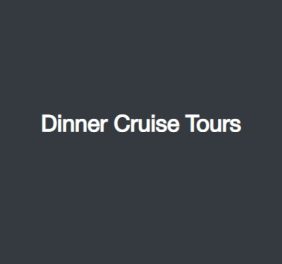 Dinner Cruise Tours