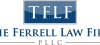 The Ferrell Law Firm...