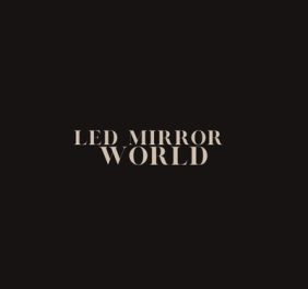 LED Mirror World