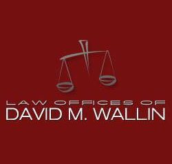 Law Offices of David M. Wallin