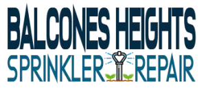 Balcones Heights Sprinkler Repair