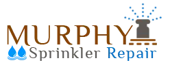 Murphy Sprinkler Repair